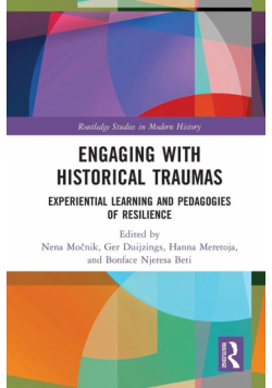 Engaging with Historical Traumas