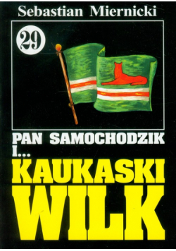 Pan Samochodzik i Kaukaski Wilk 29