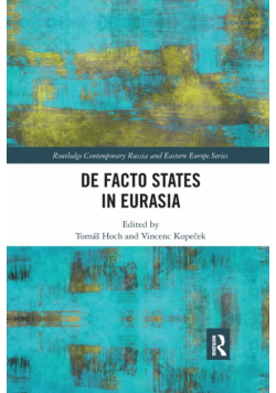 De Facto States in Eurasia