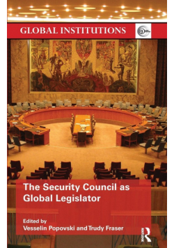 The Security Council as Global Legislator