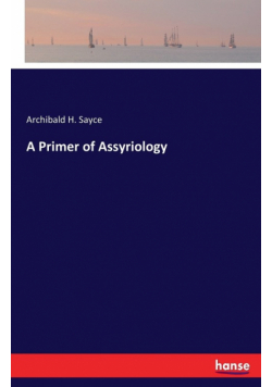 A Primer of Assyriology