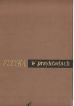 Fizyka w przykładach