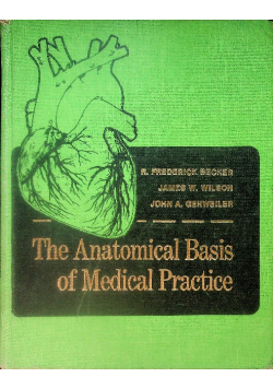 The anatomical basis of medical practice