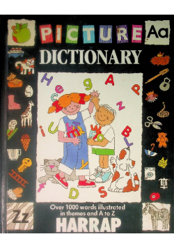 Picture Dictionary Over 1000 words illustrated in themes and A to Z