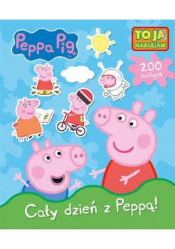 Świnka Peppa. To ja naklejam. Cały dzień z Peppą!