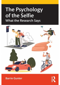 The Psychology of the Selfie