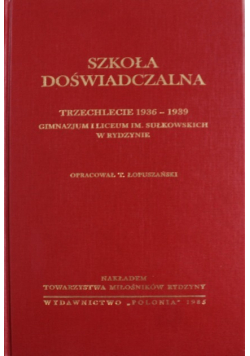 Szkoła doświadczalna Trzechlecie 1936-1939