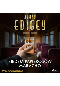 Siedem papierosów Maracho