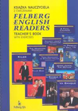Felberg English Readers: Teacher's Book with exercises