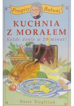 Kuchnia z morałem