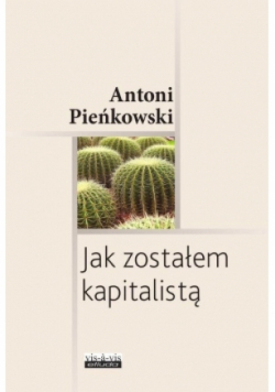 Jak zostałem kapitalistą