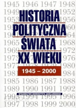 Historia polityczna świata XX wieku 1945 2000