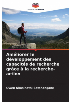 Améliorer le développement des capacités de recherche grâce à la recherche-action