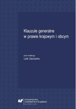 Klauzule generalne w prawie krajowym i obcym