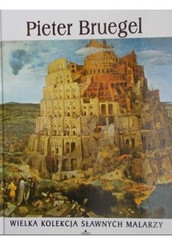 Pieter Bruegel między 1525 a 1530 - 1569
