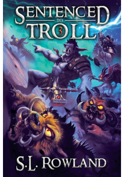 Sentenced to Troll 3