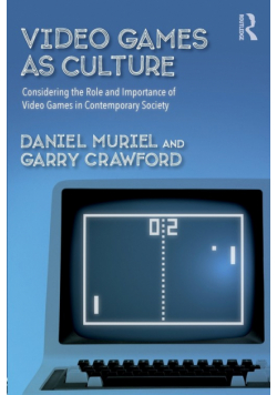Video Games as Culture