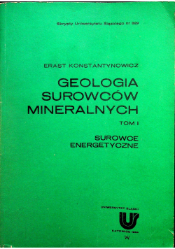 Geologia surowców mineralnych tom I