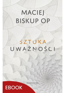 Sztuka uważności
