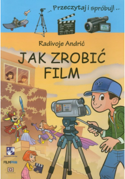 Jak zrobić film