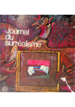 Journal du surrealisme 1919-1939.