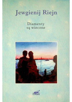 Diamenty są wieczne