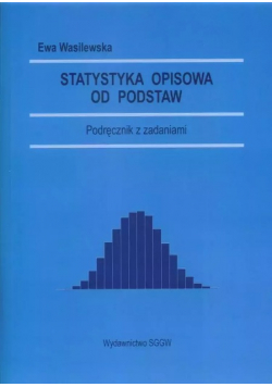 Statystyka opisowa od podstaw