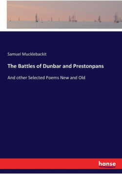 The Battles of Dunbar and Prestonpans