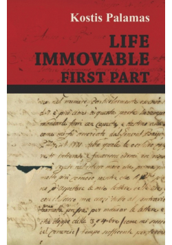 Life Immovable - First Part