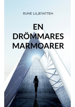 en Drömmares Marmoarer