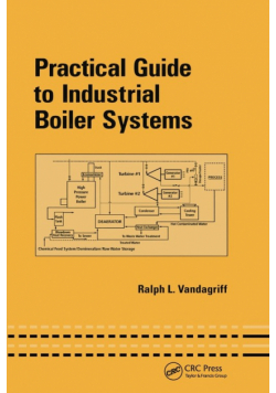 Practical Guide to Industrial Boiler Systems