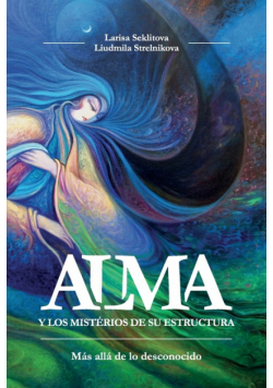 Alma y los misterios de su estructura