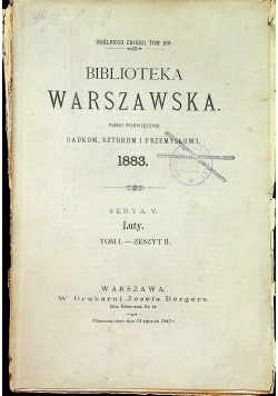 Biblioteka Warszawska Luty Tom I Zeszyt 2  1883 r