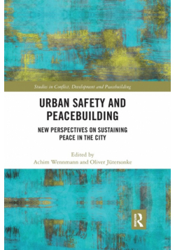 Urban Safety and Peacebuilding