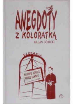 Anegdoty z koloratką