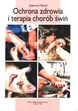 Ochrona Zdrowia I Terapia Chorób Świń