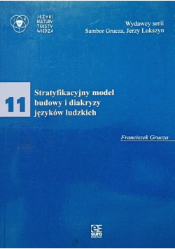 Stratyfikacyjny model budowy i diakryzy języków ludzkich