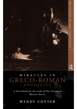 Miracles in Greco-Roman Antiquity