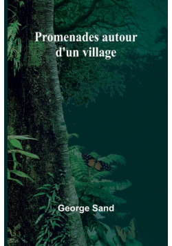 Promenades autour d'un village