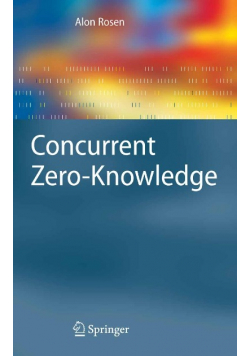 Concurrent Zero-Knowledge
