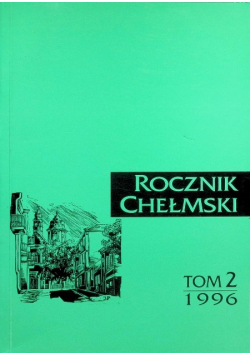 Rocznik chełmski Tom 2