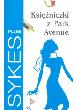 Księżniczki z Park Avenue