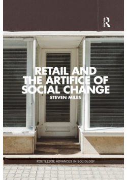 Retail and the Artifice of Social Change