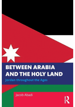 Between Arabia and the Holy Land