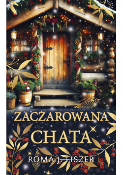 Zaczarowana chata