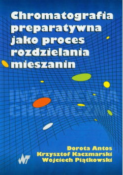 Chromatografia preparatywna jako proces rozdzielania mieszanin + CD