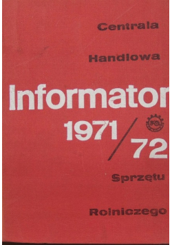 Informator sprzętu rolniczego 1971/72