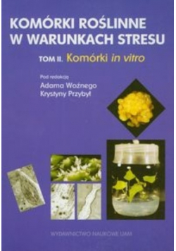 Komórki roślinne w warunkach stresu