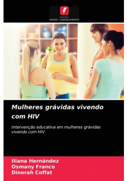 Mulheres grávidas vivendo com HIV