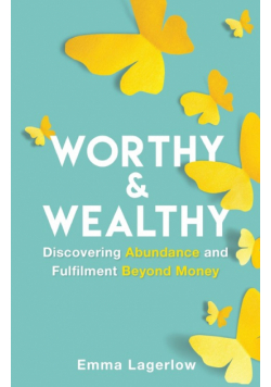 Worthy and Wealthy